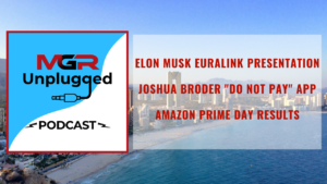MGR Unplugged Podcast - Amazon Prime Day Results