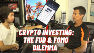 Crypto Investing - Why FUD and FOMO May Be Your Worst Enemy